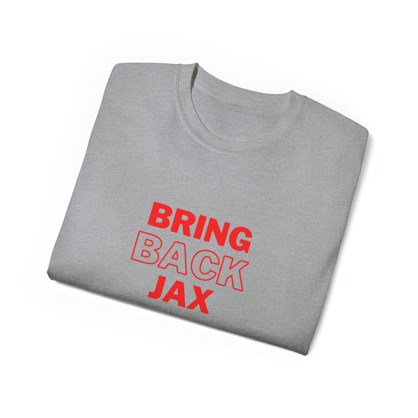 Bring back Jax Unisex Ultra Cotton Tee