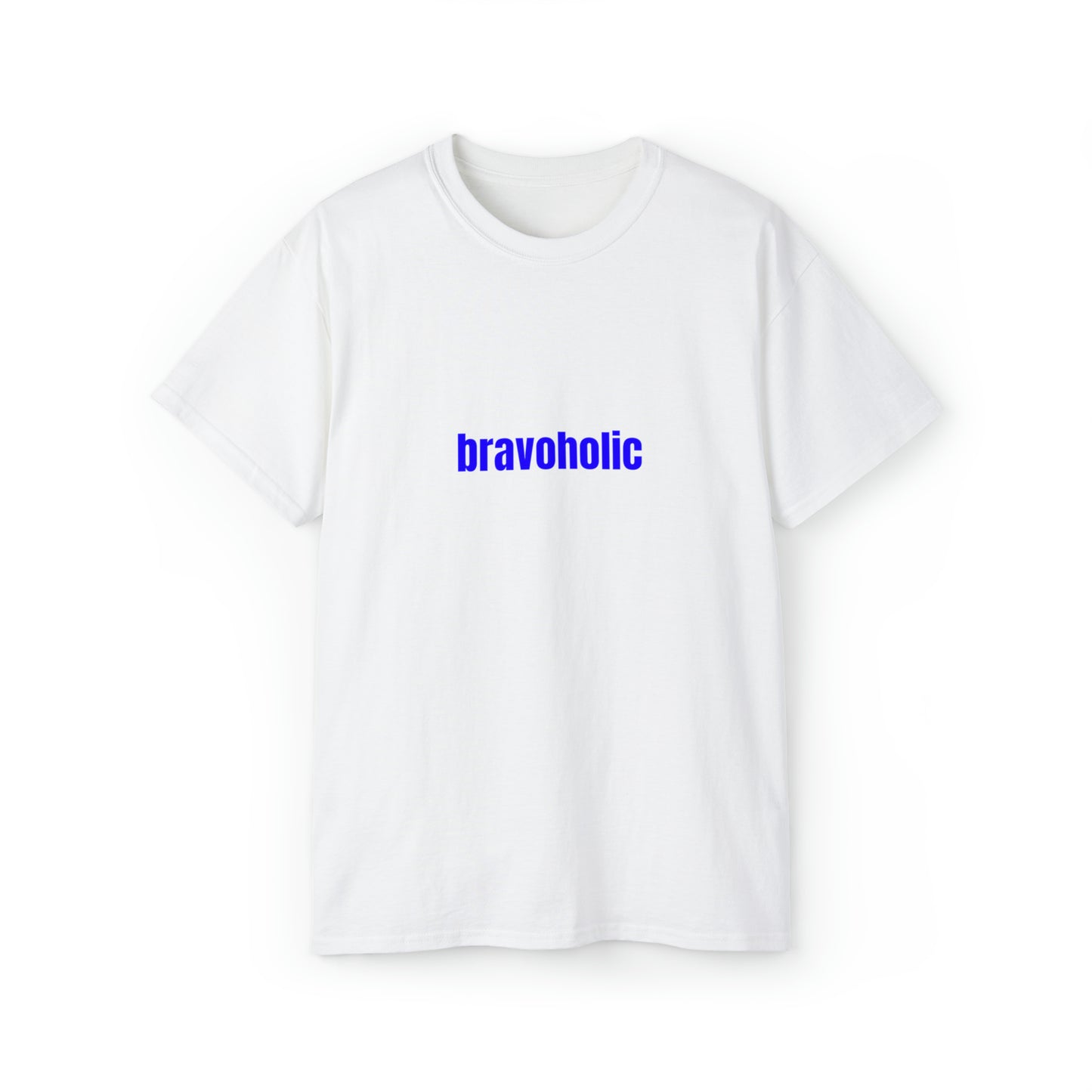 Bravoholic blue font Unisex Ultra Cotton Tee