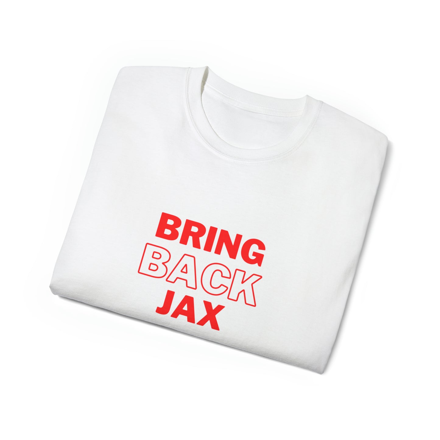 Bring back Jax Unisex Ultra Cotton Tee